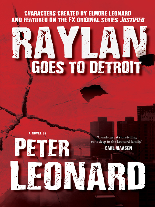 Title details for Raylan Goes to Detroit by Peter Leonard - Available